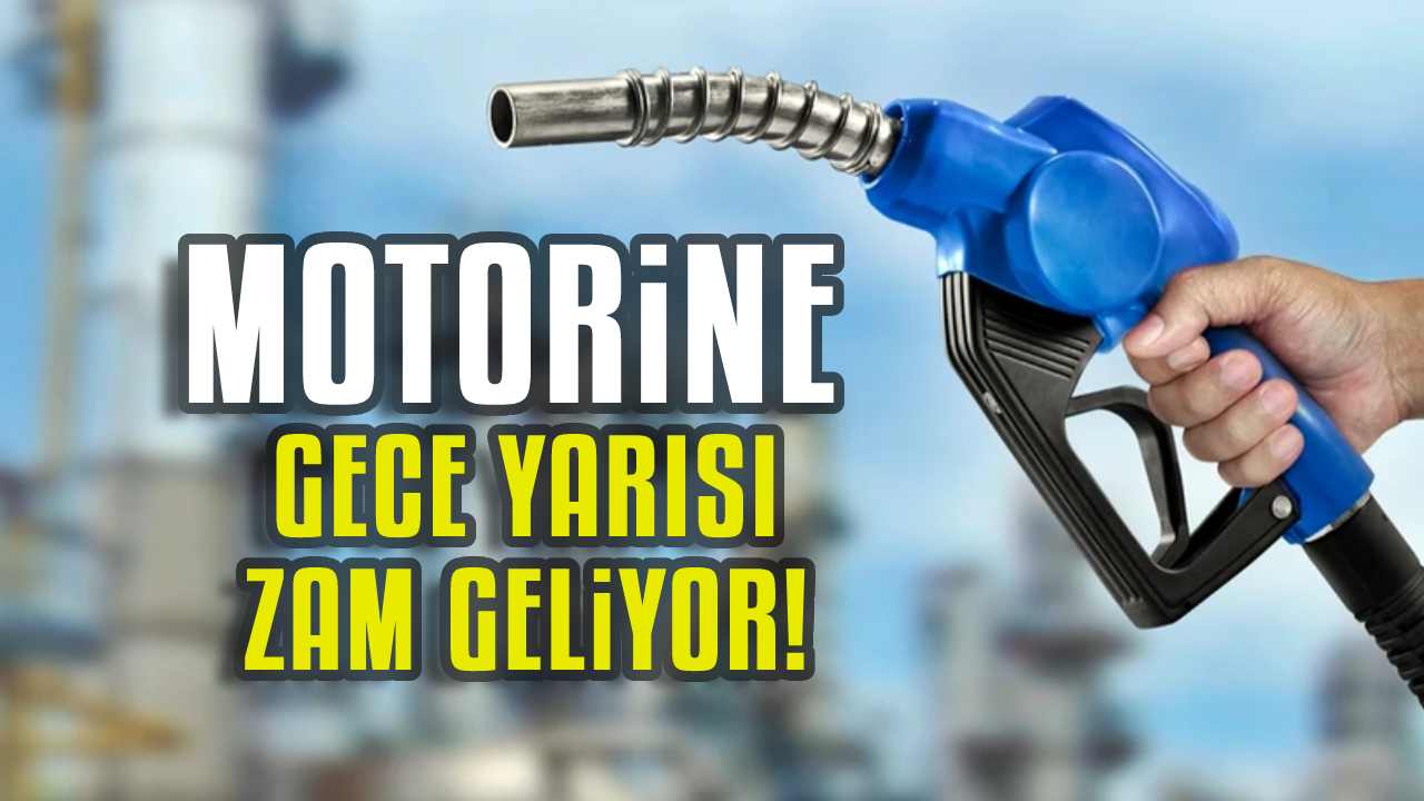Motorine gece yarısı zam geliyor
