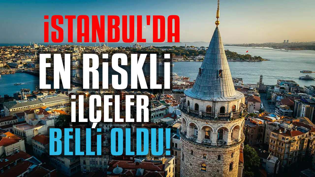 istanbul deprem haritası en riskli ilçeler