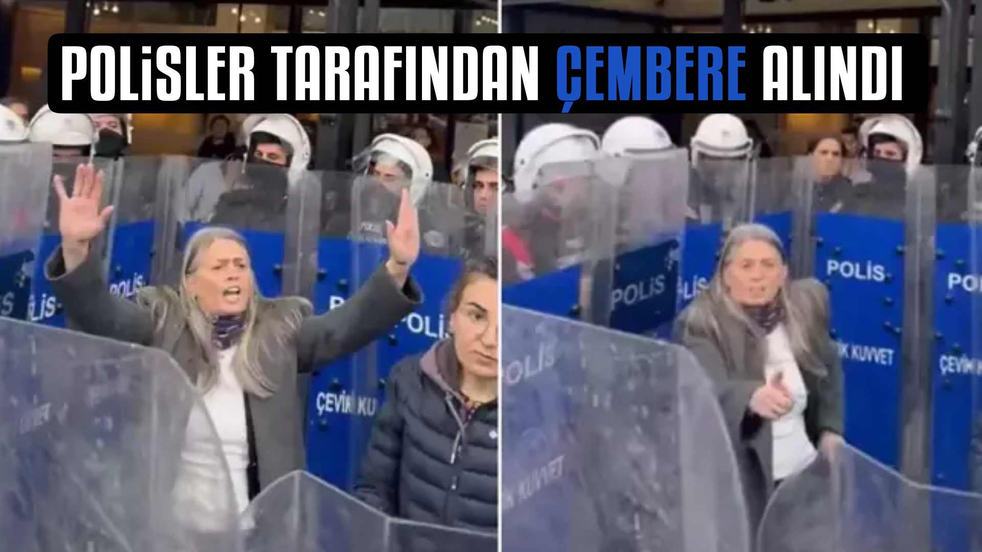 CHP'li Vekil Sibel Suiçmez Polisler Tarafından Ablukaya Alındı