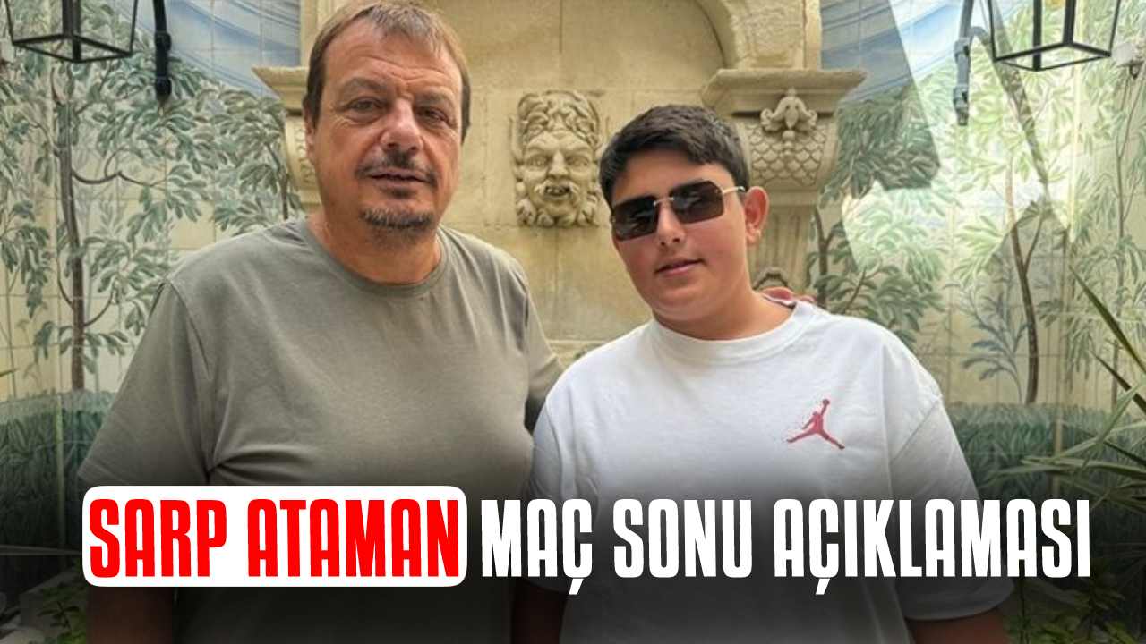 Ergin Ataman'ın oğlu Sarp Ataman