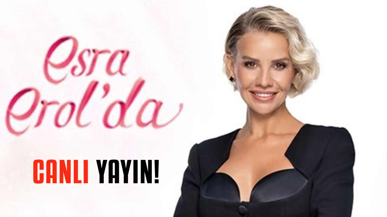 Esra Erol