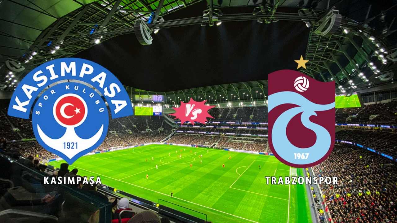 Kasımpaşa-Trabzonspor